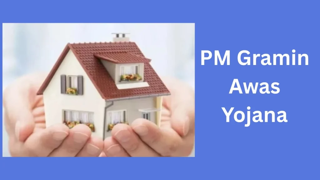 PM Gramin awas yojana